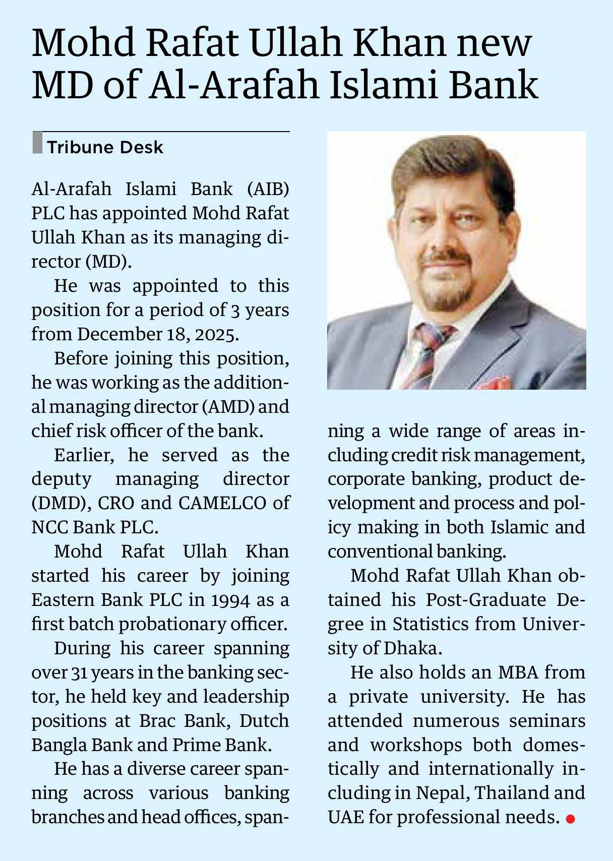 News Shell| Mohd Rafat Ullah Khan new MD of Al-Arafah Islami Bank